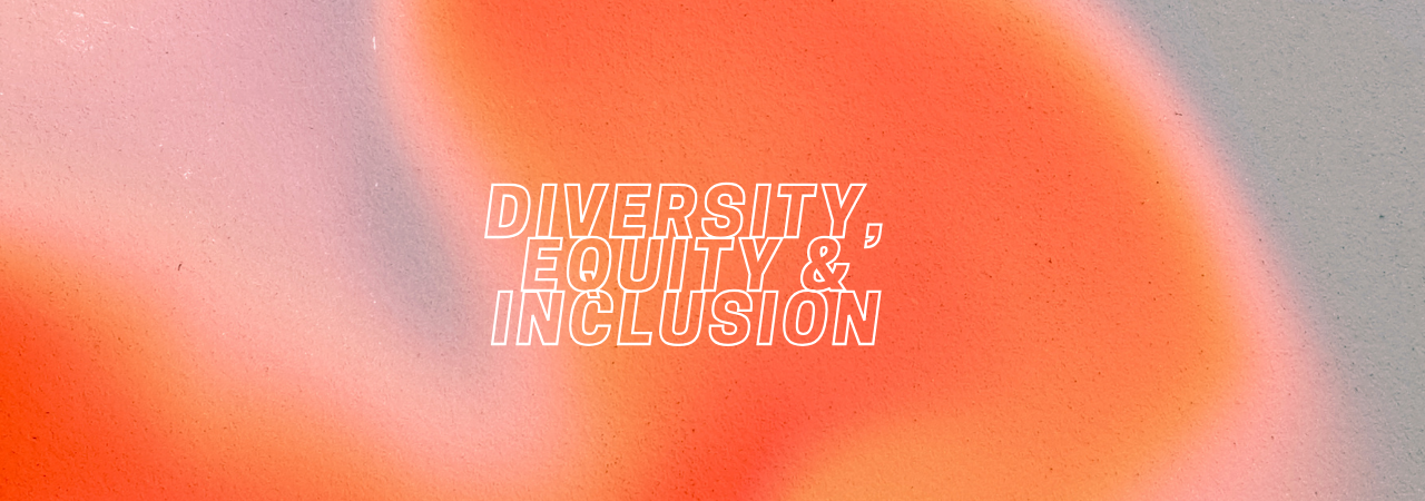 Pink and Purple wavy blurred background with 'Diversity, Equity & Inclusion' written in white outline font